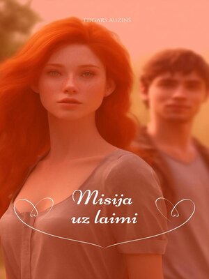 cover image of Misija uz laimi